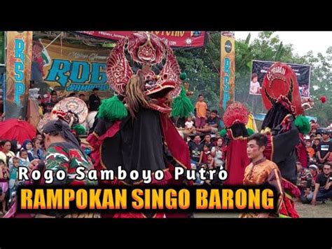 Rampokan Singo Barong Rogo Samboyo Putro Live Bangsal Kota Kediri Youtube