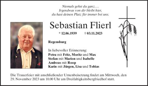 Traueranzeigen Von Sebastian Flierl Mittelbayerische Trauer