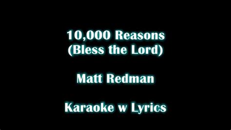 Matt Redman 10 000 Reasons Karaoke W Lyrics Girls Key Youtube