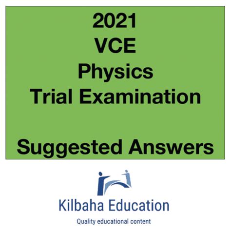 Kilbaha Vce Physics Trial Examination