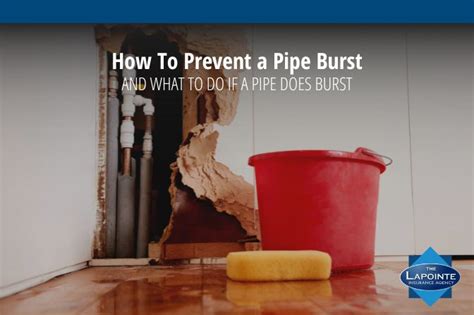 How to Prevent a Burst Pipe | The Lapointe Insurance Agency