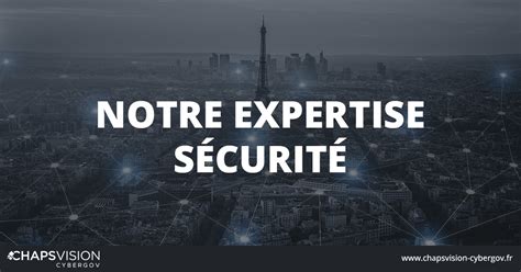 Expertise S Curit Chapsvision Cybergov