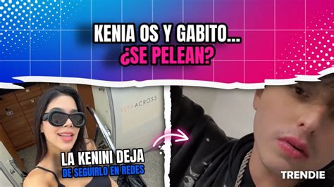 Kenia Os Deja De Seguir A Gabito Ballesteros De Redes Youtube