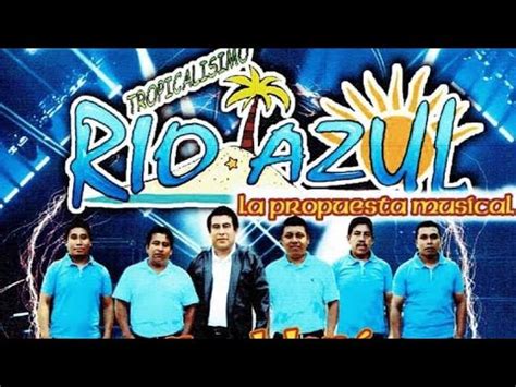 Grupo Tropicalissimo R O Azul En Fracci N Ahuehueyo Axtla De Terrazas