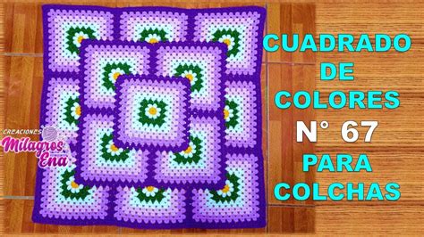 Como Tejer El Cuadrado O Muestra De Colores N A Crochet Para