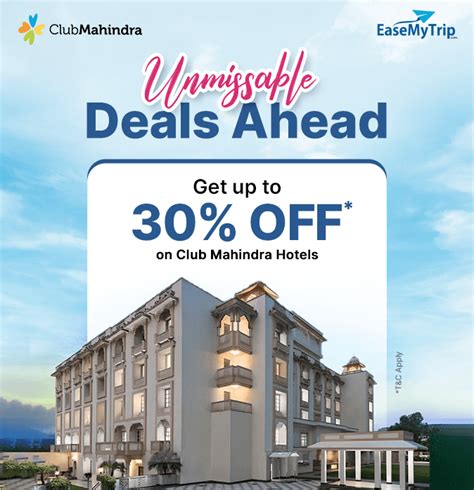 Club Mahindra Offer, Get up to 30% OFF* on Club Mahindra Hotel Bookings