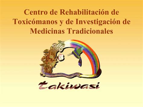 Ppt Centro De Rehabilitaci N De Toxic Manos Y De Investigaci N De