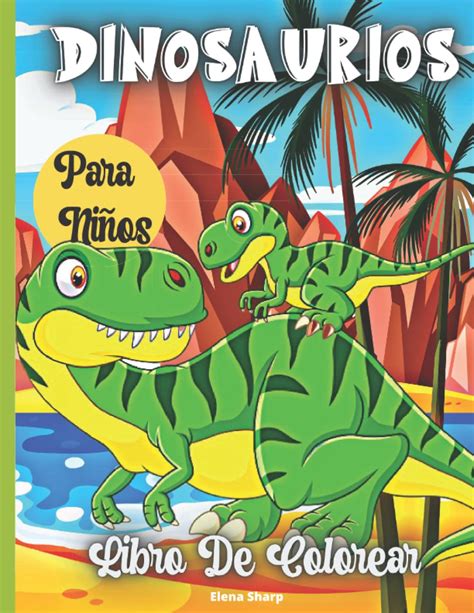 Buy Dinosaurios Libro De Colorear Para Niños Libro para pintar Per