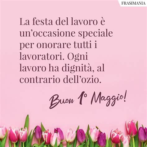 La festa del lavoro è unoccasione speciale per onorare tutti i