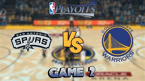 San Antonio Spurs Vs Golden State Warriors Game 2 1st Round NBA