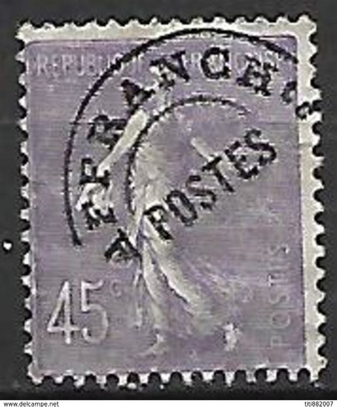 1893 1947 FRANCE Préoblitéré 1922 Y T n 46 oblitéré Type