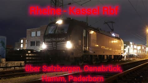 Führerstandsmitfahrt von Rheine nach Kassel Rbf 2x in Rheine und 2x in