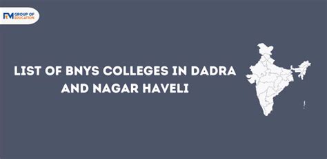 List Of BNYS Colleges In Dadra And Nagar Haveli 2024 25 Govt Pvt