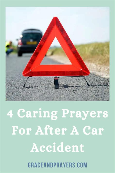 4 Caring Prayers For After A Car Accident Grace And Prayers