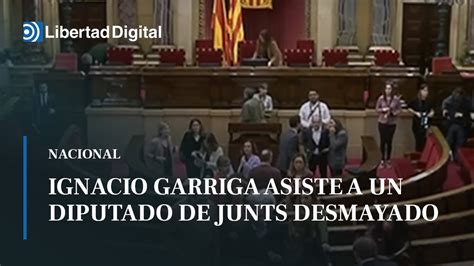 Ignacio Garriga Asiste A Un Diputado De Junts Desmayado Durante El