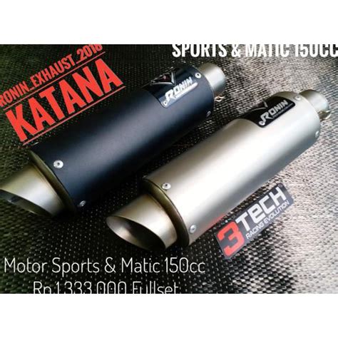 Jual Knalpot Hybrid 3 Suara Ronin Katana Sport Matic 150cc Fullset