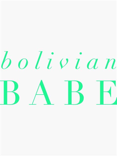 Bolivian Babe Sticker By LatinoTime Redbubble