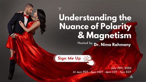 Understanding The Nuance Of Polarity And Magnetism Dr Nima Rahmany