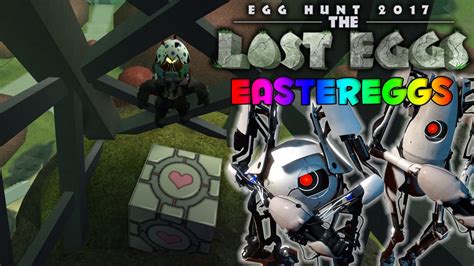 Portal Easteregg In Egg Hunt 2017 Roblox Egg Hunt 2017 The Lost Eggs