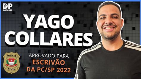 YAGO COLLARES aprovado Escrivão PC SP 2022 Especial PC SP 09 YouTube