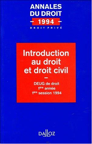 INTRODUCTION AU DROIT ET DROIT CIVIL By Unknown Author Goodreads