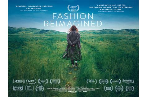 The Fashion Reimagined Documentary Is Out Today News