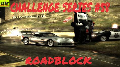 Nfs Most Wanted Challenge Series Roadblock Youtube