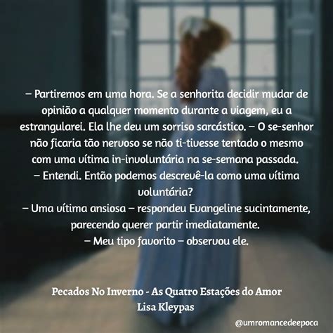 Pin De Marina Bruno Em Romance De Poca Frases Marcantes De Livros