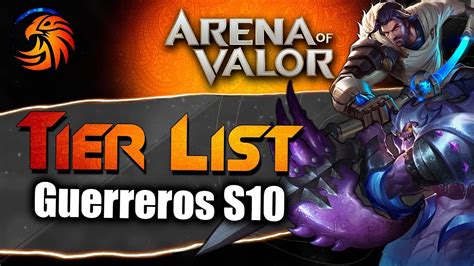 Aov Tier List Y Win Rate Guerreros Arena Of Valor Daymelto Gameplay