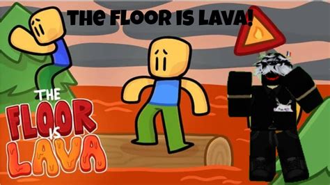 THE FLOOR IS LAVA YouTube