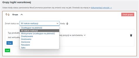 Logika warunkowa we wtyczce Statusy Zamówień WooCommerce WP Desk