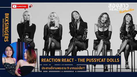 Thai Vocal Coach Reaction The Pussycat Dolls React Acoustic [presented By Vero For Hunger