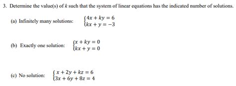 Solved 3 Determine The Value S Of K Such That The System Chegg