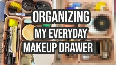 Organizing My Everyday Makeup Drawer Sarah Brithinee Youtube