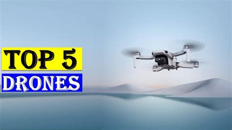 Top 5 Best Drones Of 2024 Best Drone 2024 Reviews Top 5 Picks Youtube