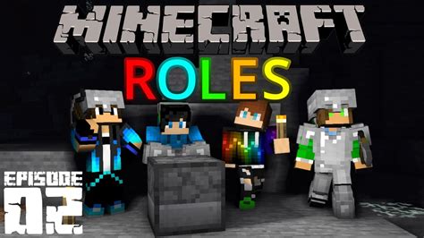 Minecraft But We Have Specific Roles Ep 2 YouTube