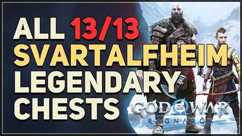 All Svartalfheim Legendary Chest Locations God Of War Ragnarok Youtube