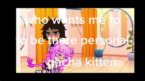 Free Gacha Kitten Gacha Heet Youtube