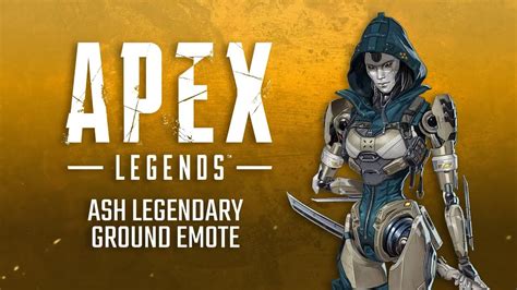 Ash Legendary Emote Behind The Scene Apex Legends Youtube