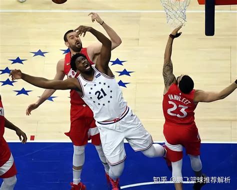 NBA 76人VS猛龙 恩比德场均可以砍下32 3分猛龙获得两连胜 知乎