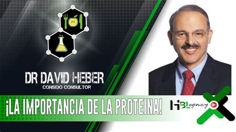 Dr David Heber La Importancia De La Proteina ️ Youtube