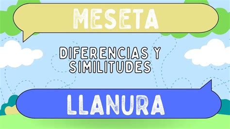 Diferencias Entre Meseta Y Llanura