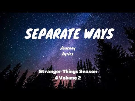 Journey Separate Ways Worlds Apart Lyrics Video From Stranger