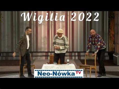 Neo Nówka Wigilia 2022 Bez Cenzury NOWOŚĆ Weekend humor Humor