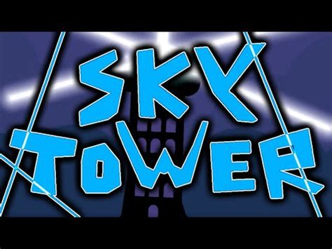 Sky Tower By Rafer 3 Coin Route Normal Route Easy Demon EPIC LEVEL