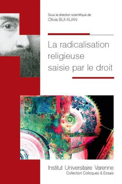 La Radicalisation Religieuse Saisie Par Le Droit Portail