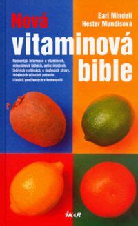 Nová vitamínová bible Earl Mindell Knihy Dobrovský