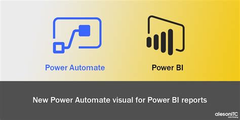 New Power Automate Vistual For Power Bi Reports