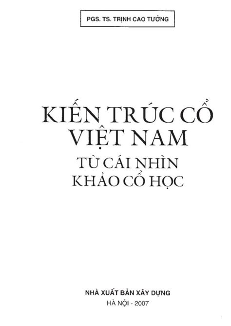 Kiến trúc cổ Việt Nam từ cái nhìn Khảo cổ học Trịnh Cao Tưởng pdf