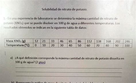 SOLVED AYUDEN PLIS DOY CORONITA Solubilidadde Nitrato De Potasio 1